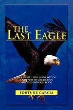 THE LAST EAGLE