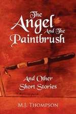 The Angel and the Paintbrush