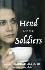 Hend and the Soldiers