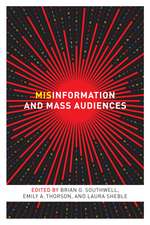 Misinformation and Mass Audiences