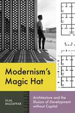 Modernism’s Magic Hat