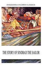 The Story of Sindbad the Sailor