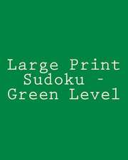 Large Print Sudoku - Green Level