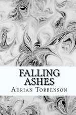 Falling Ashes