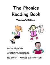 The Phonics Reading Book, Teacher's Edition