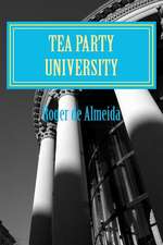 Tea Party University