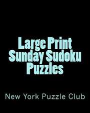 Large Print Sunday Sudoku Puzzles