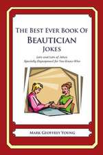 The Best Ever Book of Beautician Jokes