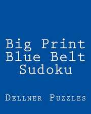 Big Print Blue Belt Sudoku