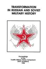 Transformation in Russian and Soviet Military History