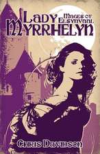 Lady Myrrhelyn