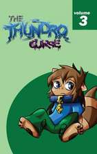 The Thundro Curse (Vol 3)