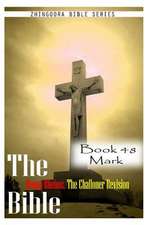 The Bible Douay-Rheims, the Challoner Revision- Book 48 Mark