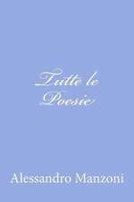 Tutte Le Poesie