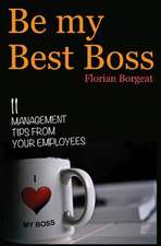 Be My Best Boss