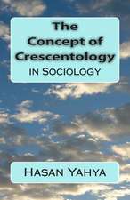 The Concept of Crescentology