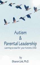 Autism & Parental Leadership