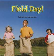 Field Day!: Represent and Interpret Data