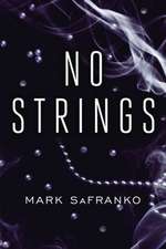 No Strings