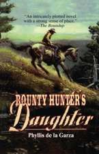 Bounty Hunter's Daughter