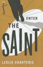 Enter the Saint