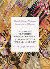 A Primer for Teaching Women, Gender, and Sexuali – Ten Design Principles