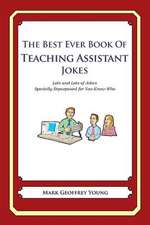 The Best Ever Book of Teaching Assistant Jokes