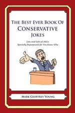 The Best Ever Book of Conservative Jokes