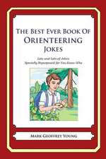 The Best Ever Book of Orienteering Jokes