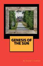 Genesis of the Sun