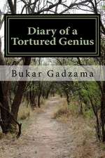 Diary of a Tortured Genius