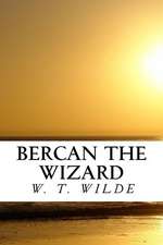 Bercan the Wizard