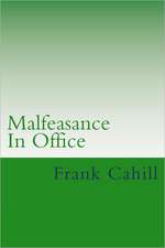 Malfeasance in Office: Hans and Sasha Schweitzer