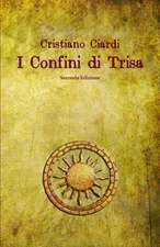 I Confini Di Trisa