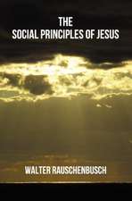 The Social Principles of Jesus