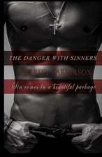 The Danger with Sinners