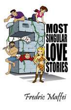 3 Most Singular Love Stories