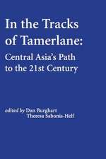 In the Tracks of Tamerlane