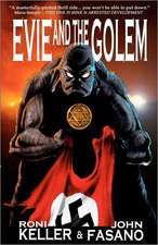 Evie and the Golem: Promises to Keep