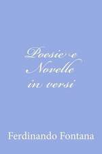 Poesie E Novelle in Versi