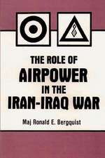 The Role of Air Power in the Iran-Iraq War