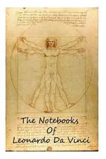 The Notebooks of Leonardo Da Vinci Volume 1