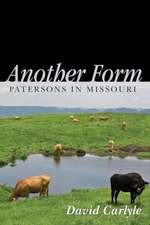 Another Form: Patersons in Missouri