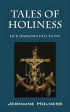 Tales of Holiness