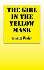 The Girl in the Yellow Mask