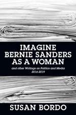 Imagine Bernie Sanders as a Woman