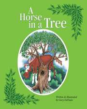 A Horse in a Tree