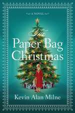 The Paper Bag Christmas: A Novel