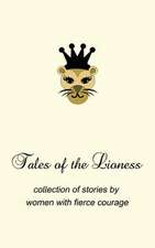 Tales of the Lioness