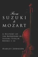 From Suzuki to Mozart